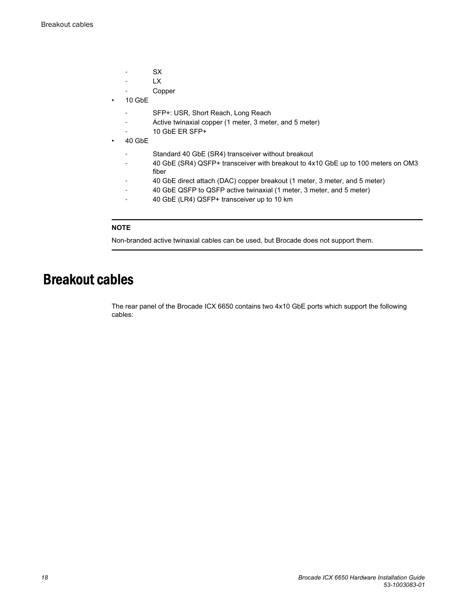 Breakout cables | Brocade ICX 6650 Hardware Installation Guide User Manual | Page 20 / 98