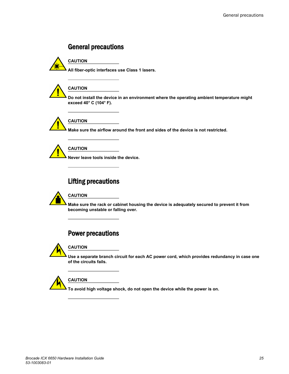 General precautions, Lifting precautions, Power precautions | Brocade ICX 6650 Hardware Installation Guide User Manual | Page 27 / 98