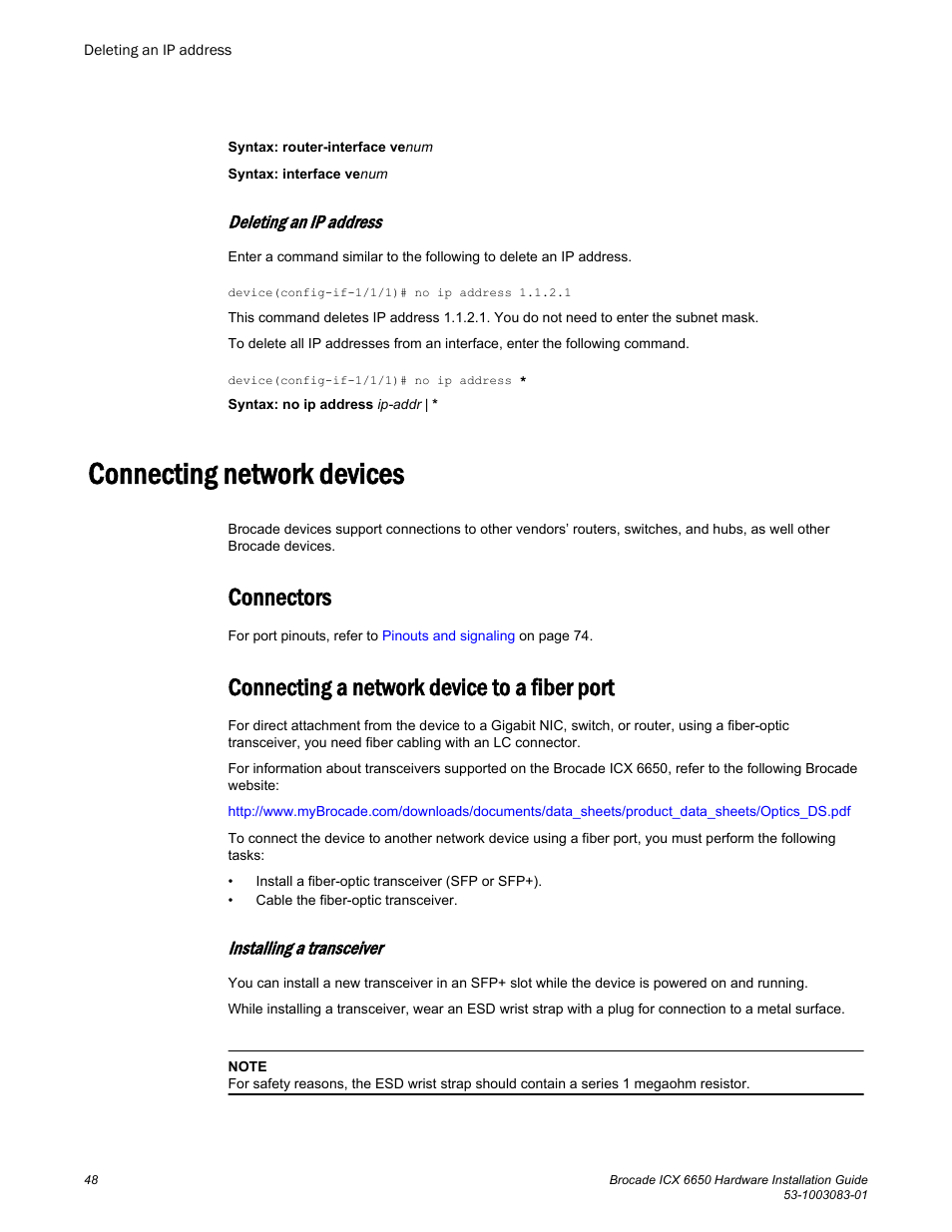 Deleting an ip address, Connecting network devices, Connectors | Connecting a network device to a fiber port, Installing a transceiver | Brocade ICX 6650 Hardware Installation Guide User Manual | Page 50 / 98