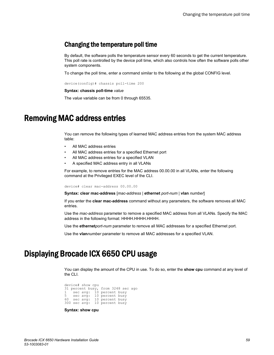 Changing the temperature poll time, Removing mac address entries, Displaying brocade icx 6650 cpu usage | Brocade ICX 6650 Hardware Installation Guide User Manual | Page 61 / 98