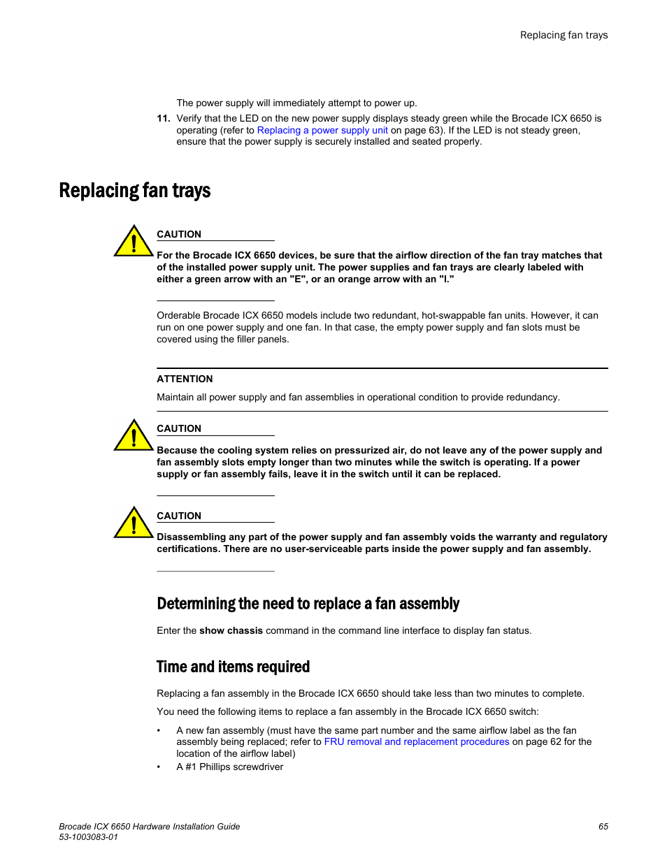 Replacing fan trays, Determining the need to replace a fan assembly, Time and items required | Brocade ICX 6650 Hardware Installation Guide User Manual | Page 67 / 98