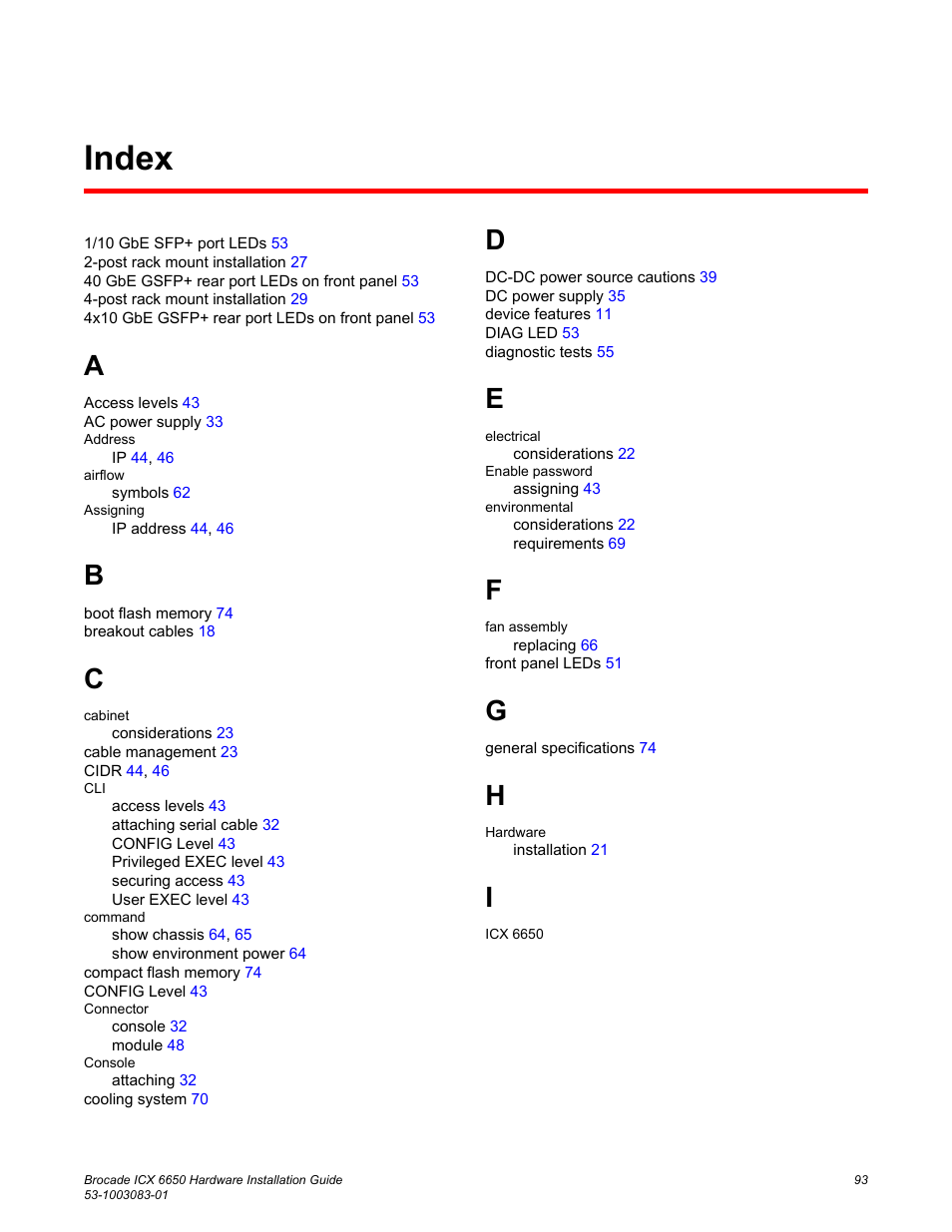 Index | Brocade ICX 6650 Hardware Installation Guide User Manual | Page 95 / 98