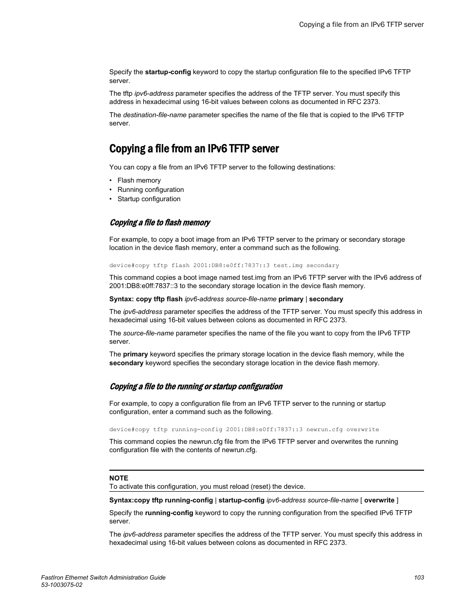 Copying a file from an ipv6 tftp server, Copying a file to flash memory | Brocade FastIron Ethernet Switch Administration Guide User Manual | Page 103 / 362