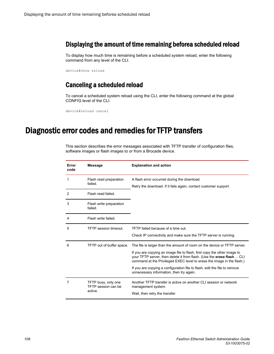 Canceling a scheduled reload, Reload | Brocade FastIron Ethernet Switch Administration Guide User Manual | Page 108 / 362