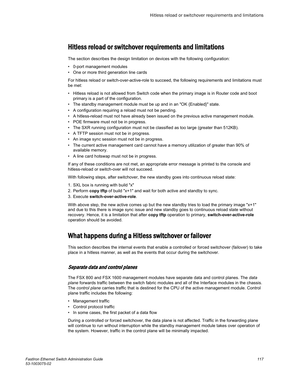 Separate data and control planes | Brocade FastIron Ethernet Switch Administration Guide User Manual | Page 117 / 362