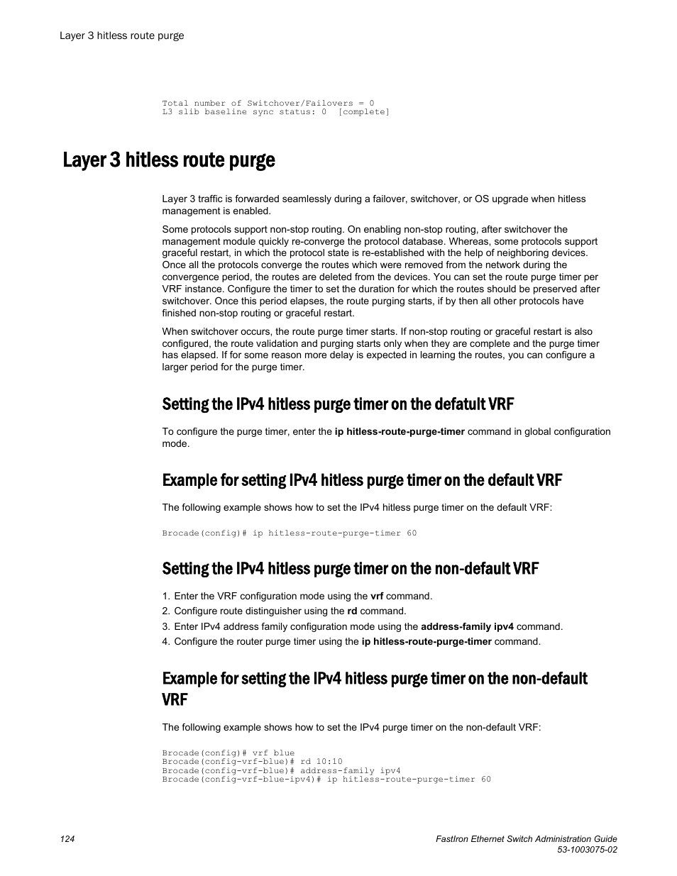 Layer 3 hitless route purge, Default vrf | Brocade FastIron Ethernet Switch Administration Guide User Manual | Page 124 / 362
