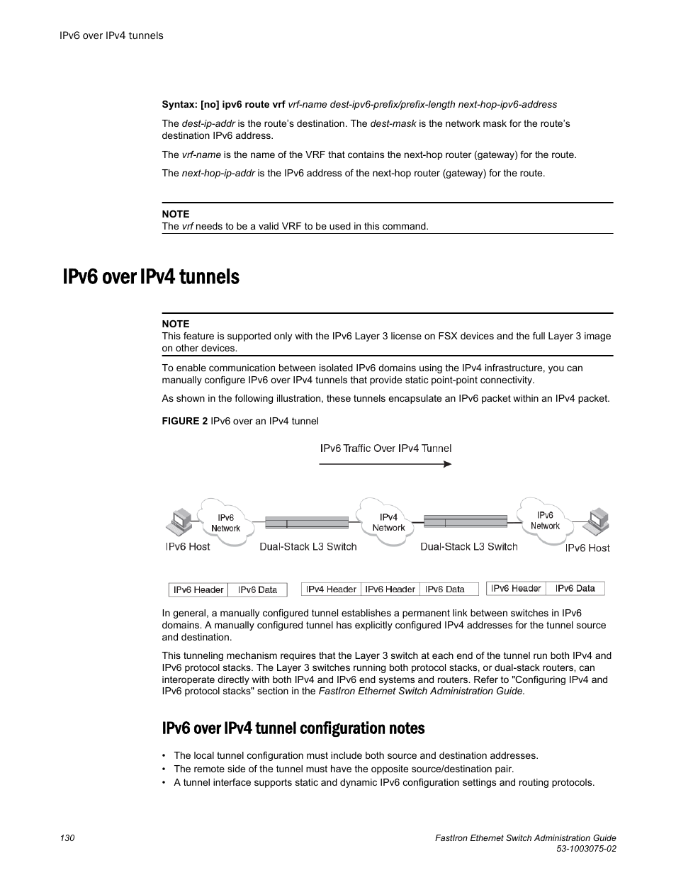 Ipv6 over ipv4 tunnels, Ipv6 over ipv4 tunnel configuration notes | Brocade FastIron Ethernet Switch Administration Guide User Manual | Page 130 / 362