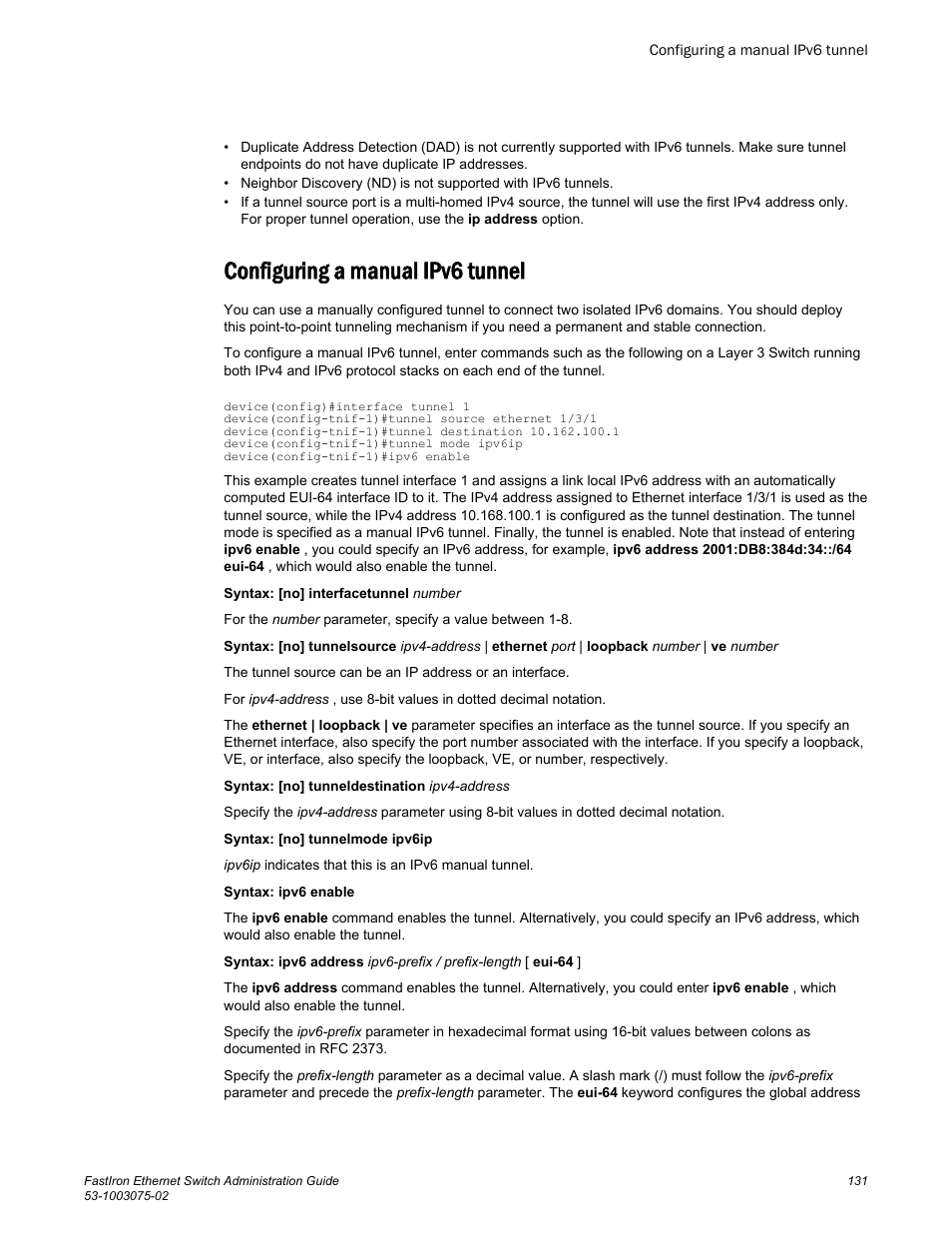 Configuring a manual ipv6 tunnel | Brocade FastIron Ethernet Switch Administration Guide User Manual | Page 131 / 362