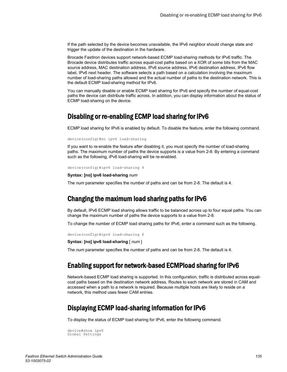 Changing the maximum load sharing paths for ipv6, Displaying ecmp load-sharing information for ipv6 | Brocade FastIron Ethernet Switch Administration Guide User Manual | Page 135 / 362