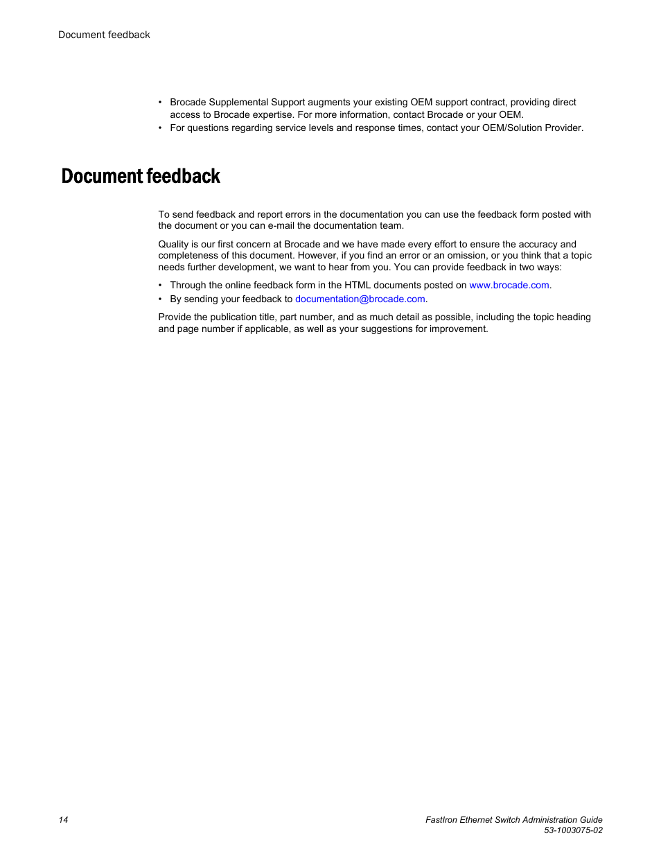 Document feedback | Brocade FastIron Ethernet Switch Administration Guide User Manual | Page 14 / 362