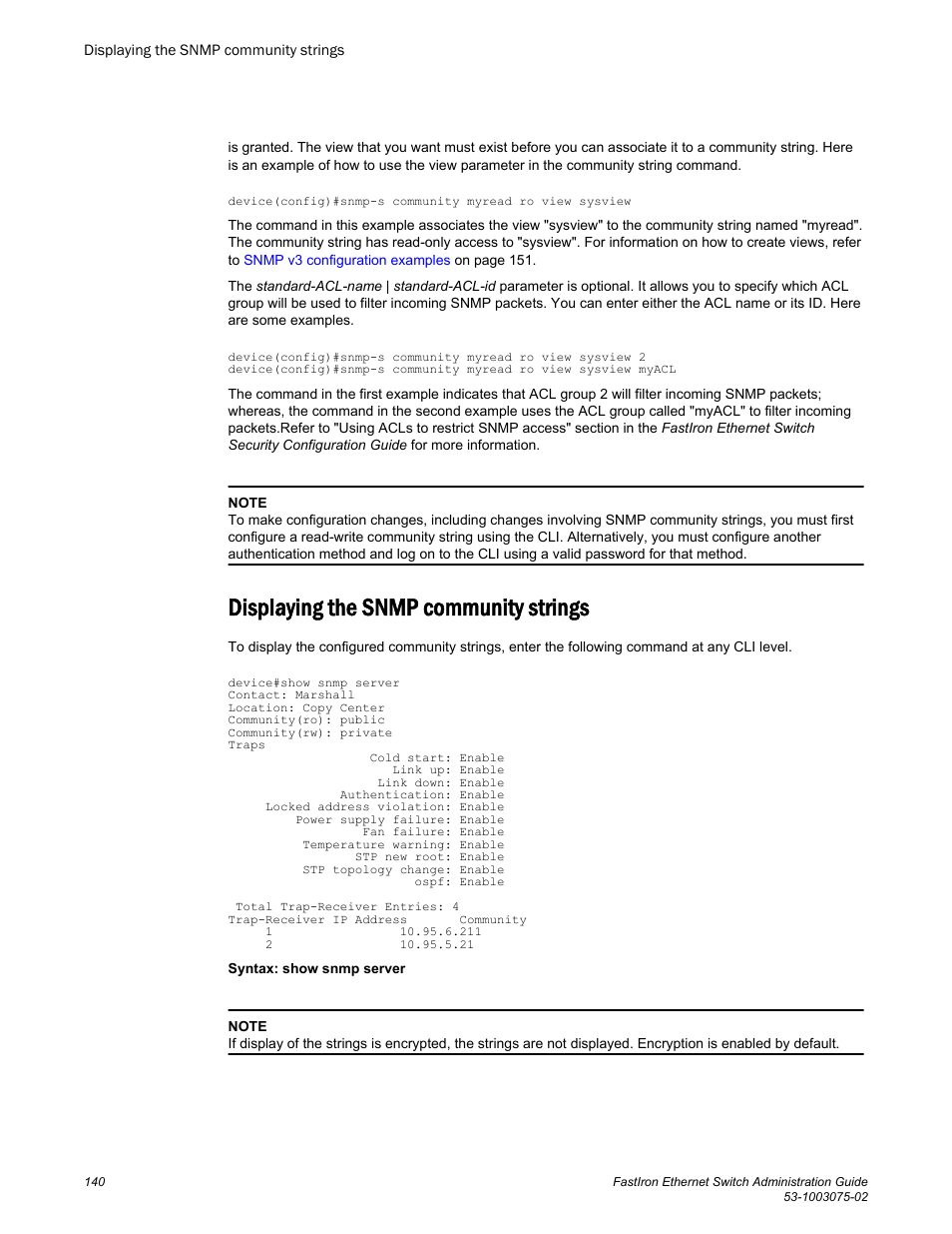 Displaying the snmp community strings | Brocade FastIron Ethernet Switch Administration Guide User Manual | Page 140 / 362