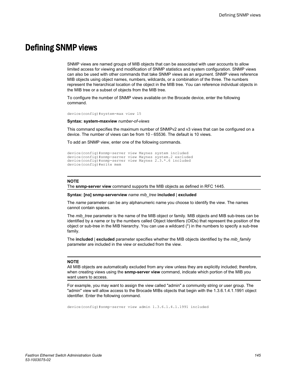 Defining snmp views | Brocade FastIron Ethernet Switch Administration Guide User Manual | Page 145 / 362