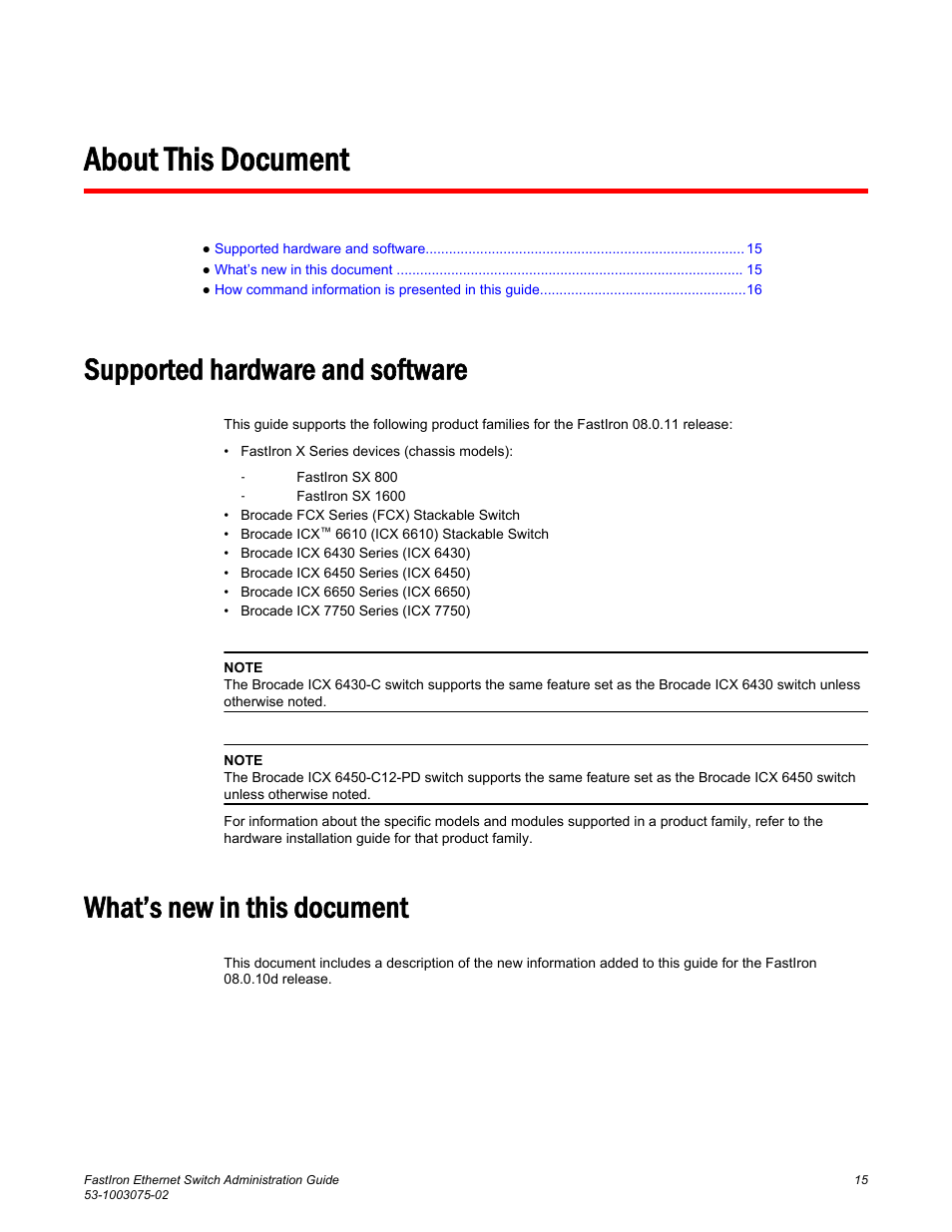 About this document, Supported hardware and software, What’s new in this document | Brocade FastIron Ethernet Switch Administration Guide User Manual | Page 15 / 362