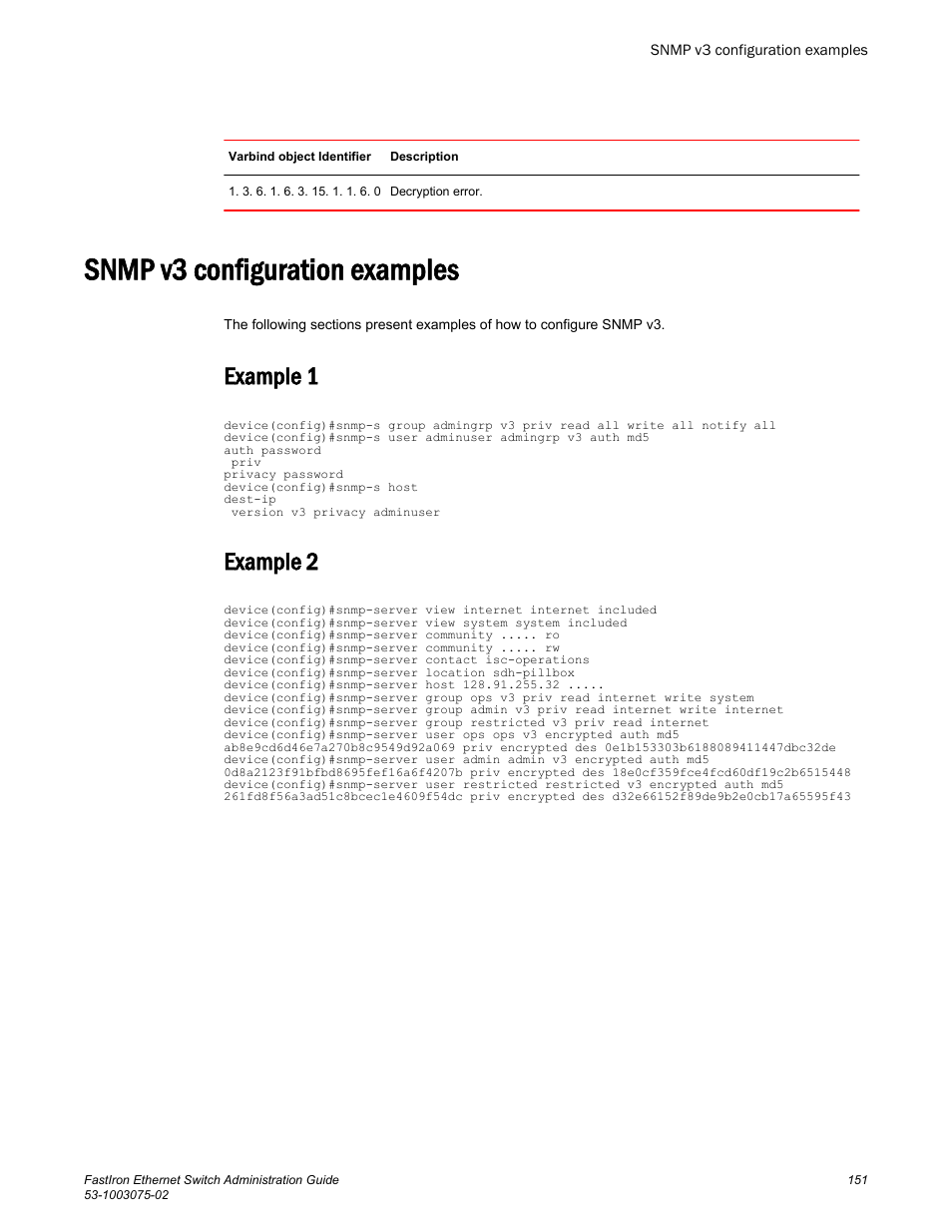 Snmp v3 configuration examples, Example 1, Example 2 | Example 1 example 2, Snmp v3, Configuration examples | Brocade FastIron Ethernet Switch Administration Guide User Manual | Page 151 / 362