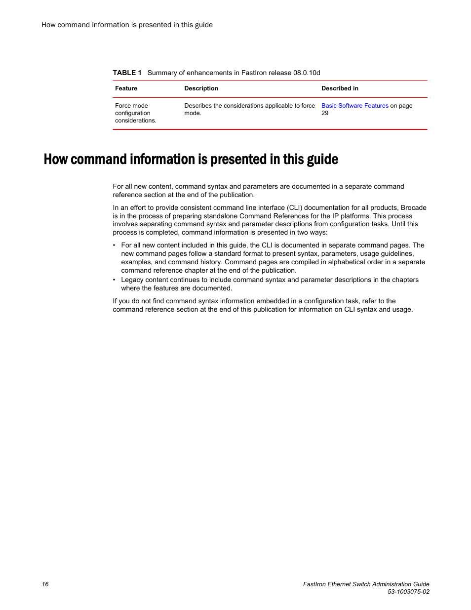 How command information is presented in this guide | Brocade FastIron Ethernet Switch Administration Guide User Manual | Page 16 / 362