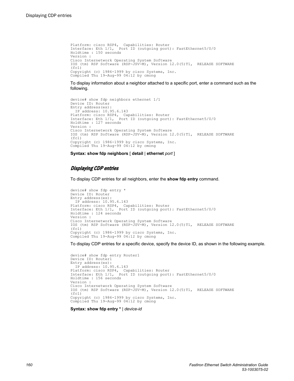 Displaying cdp entries | Brocade FastIron Ethernet Switch Administration Guide User Manual | Page 160 / 362