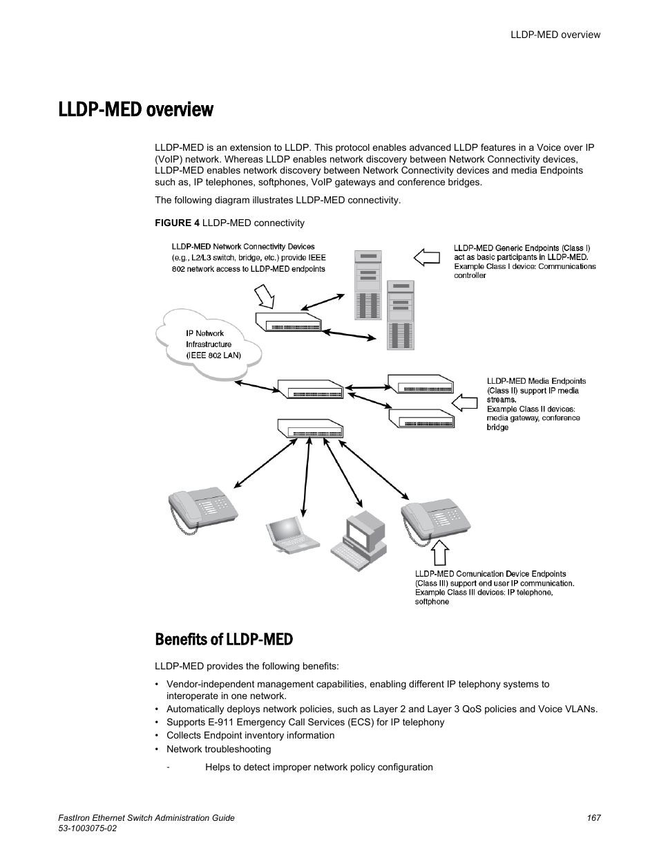 Lldp-med overview, Benefits of lldp-med | Brocade FastIron Ethernet Switch Administration Guide User Manual | Page 167 / 362
