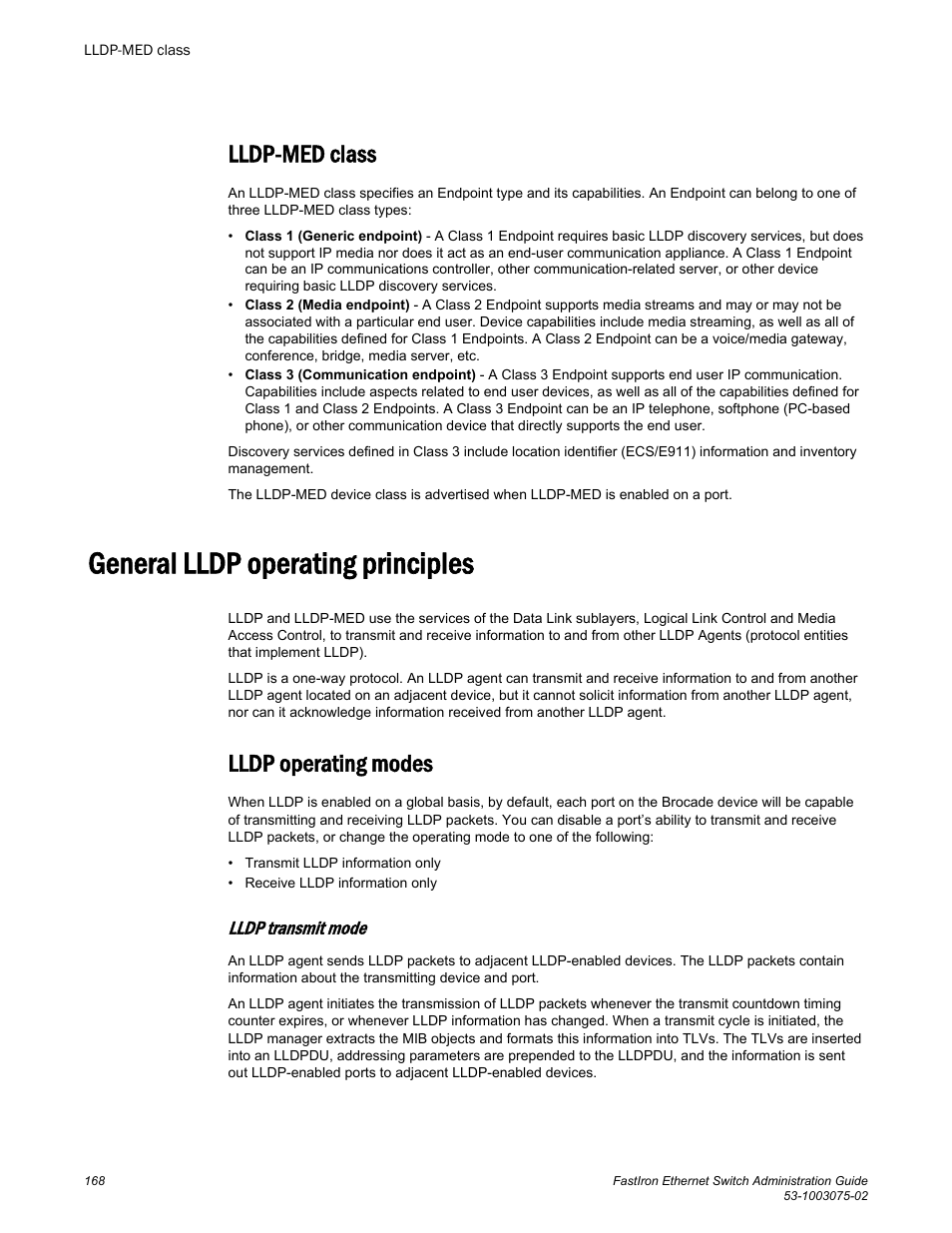 Lldp-med class, General lldp operating principles, Lldp operating modes | Brocade FastIron Ethernet Switch Administration Guide User Manual | Page 168 / 362