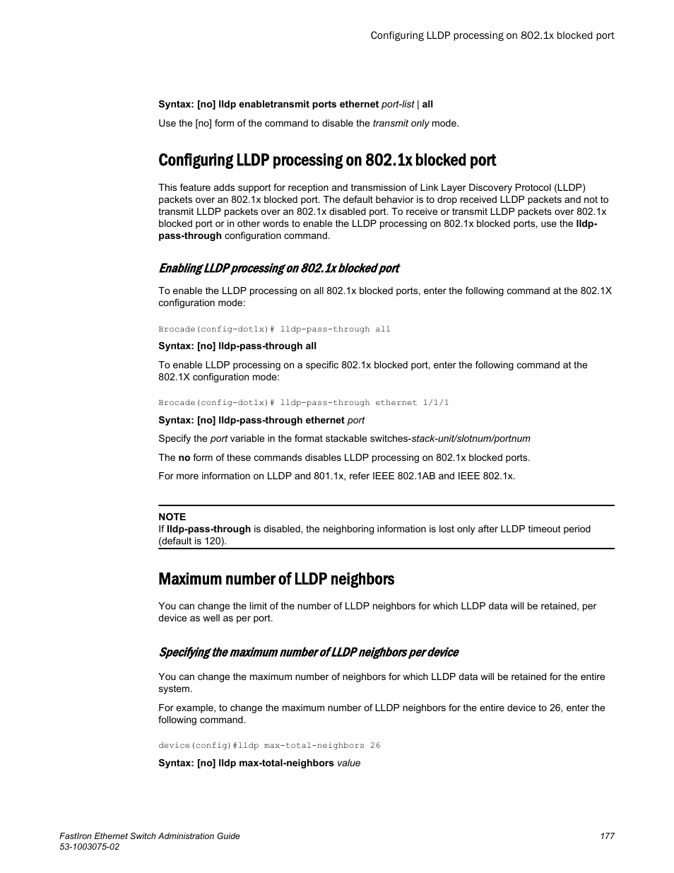 Configuring lldp processing on 802.1x blocked port, Maximum number of lldp neighbors, Enabling lldp processing on 802.1x blocked port | Brocade FastIron Ethernet Switch Administration Guide User Manual | Page 177 / 362