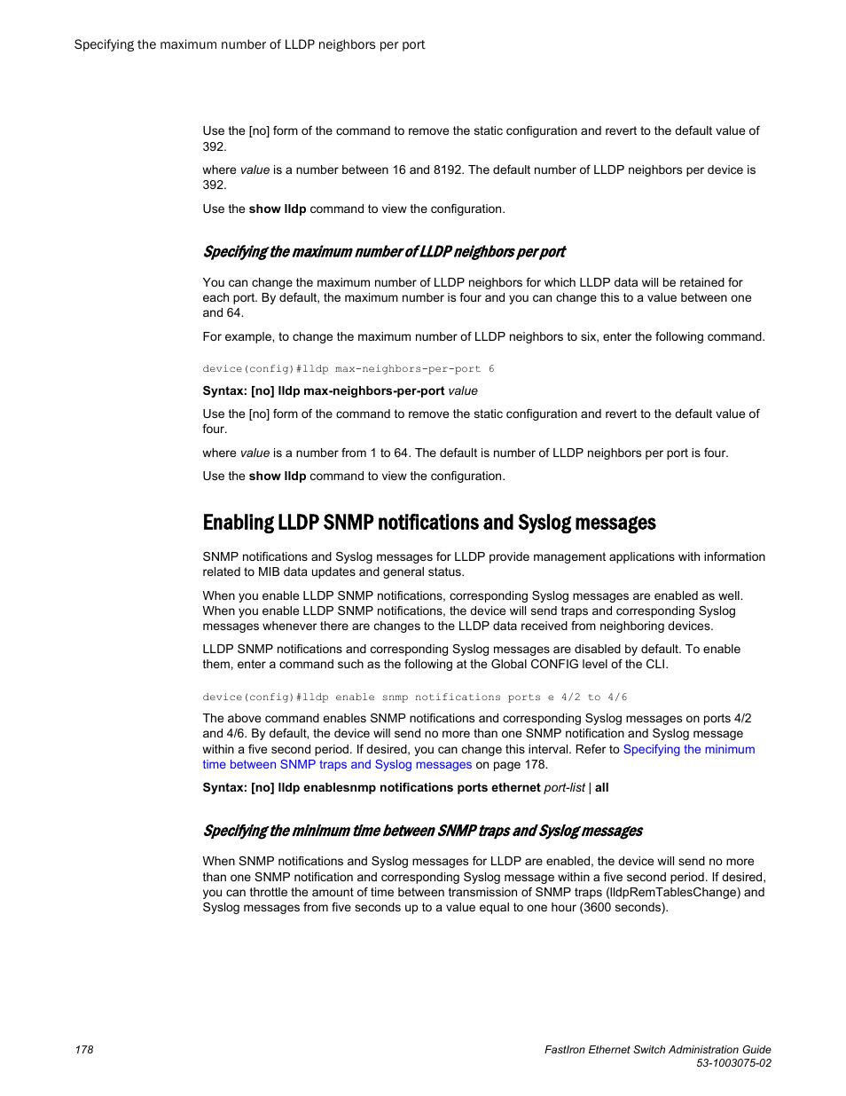 Brocade FastIron Ethernet Switch Administration Guide User Manual | Page 178 / 362