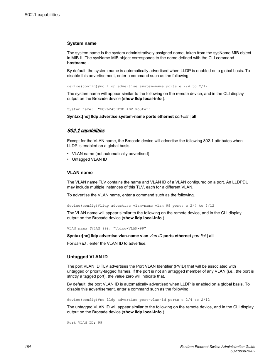 1 capabilities | Brocade FastIron Ethernet Switch Administration Guide User Manual | Page 184 / 362