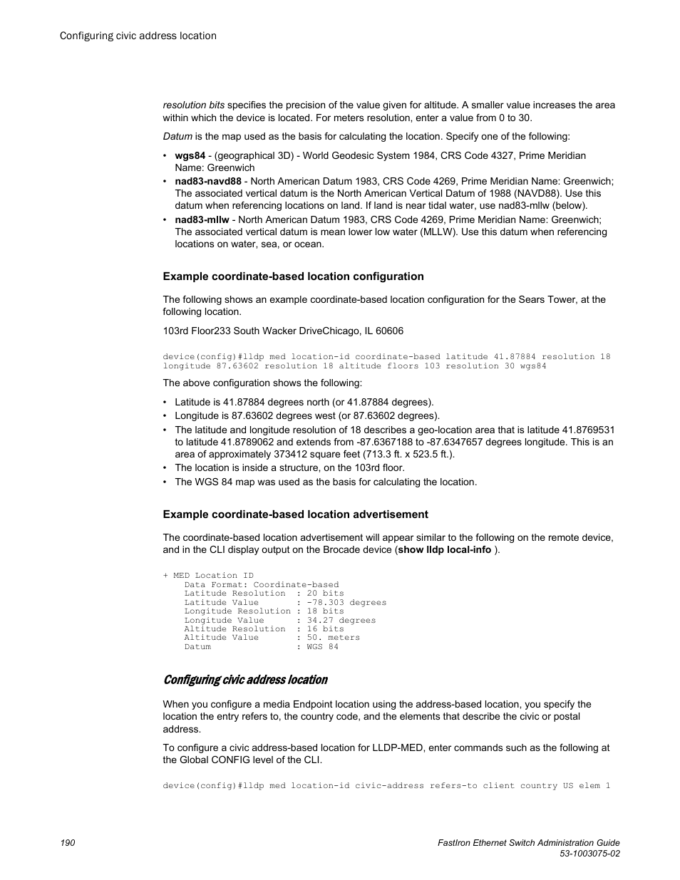 Configuring civic address location | Brocade FastIron Ethernet Switch Administration Guide User Manual | Page 190 / 362