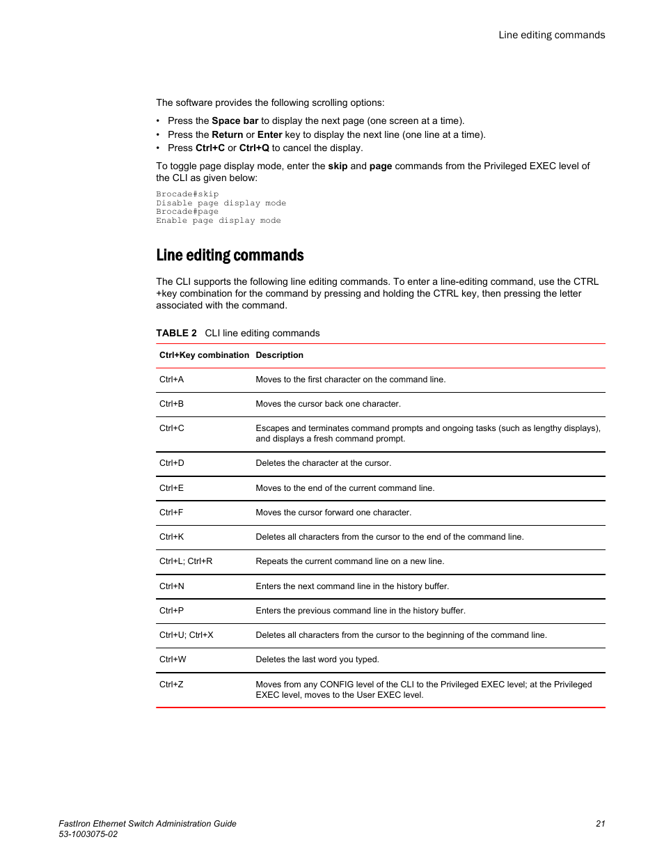 Line editing commands | Brocade FastIron Ethernet Switch Administration Guide User Manual | Page 21 / 362