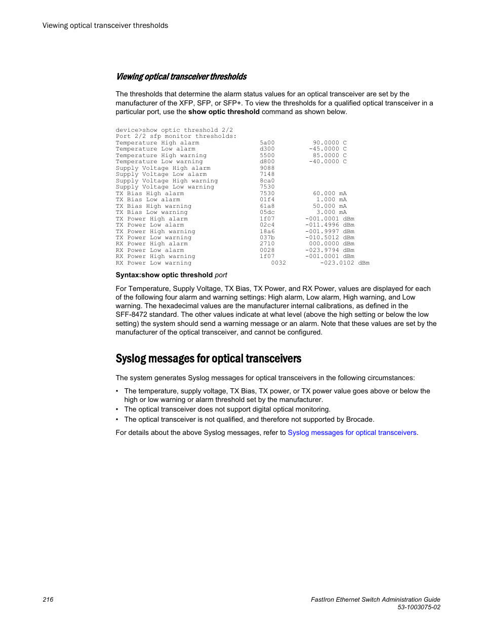 Viewing optical transceiver thresholds, Syslog messages for optical transceivers | Brocade FastIron Ethernet Switch Administration Guide User Manual | Page 216 / 362