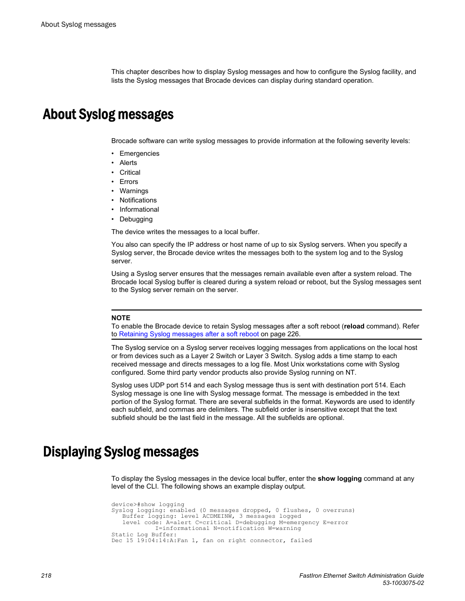 About syslog messages, Displaying syslog messages, About syslog messages displaying syslog messages | Brocade FastIron Ethernet Switch Administration Guide User Manual | Page 218 / 362