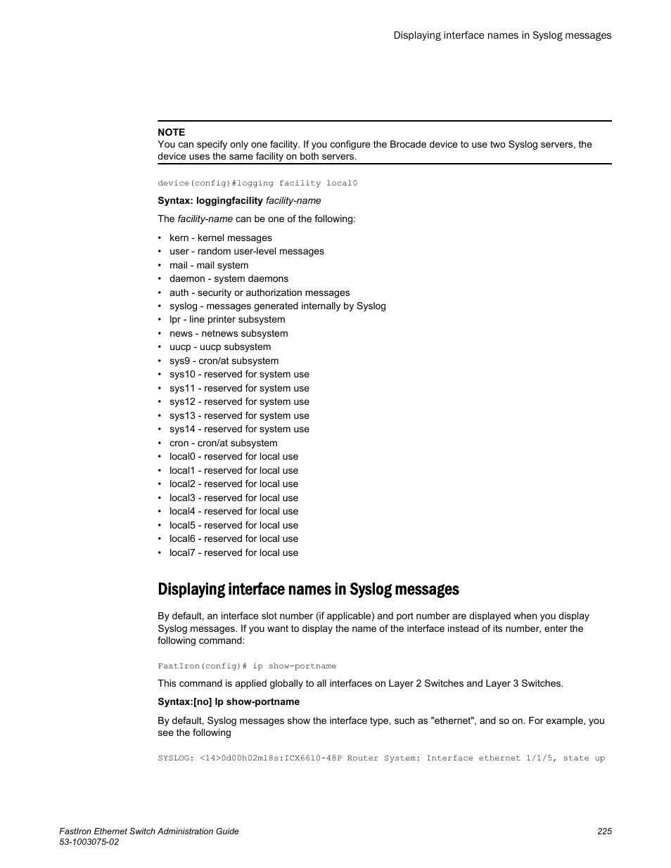 Displaying interface names in syslog messages | Brocade FastIron Ethernet Switch Administration Guide User Manual | Page 225 / 362