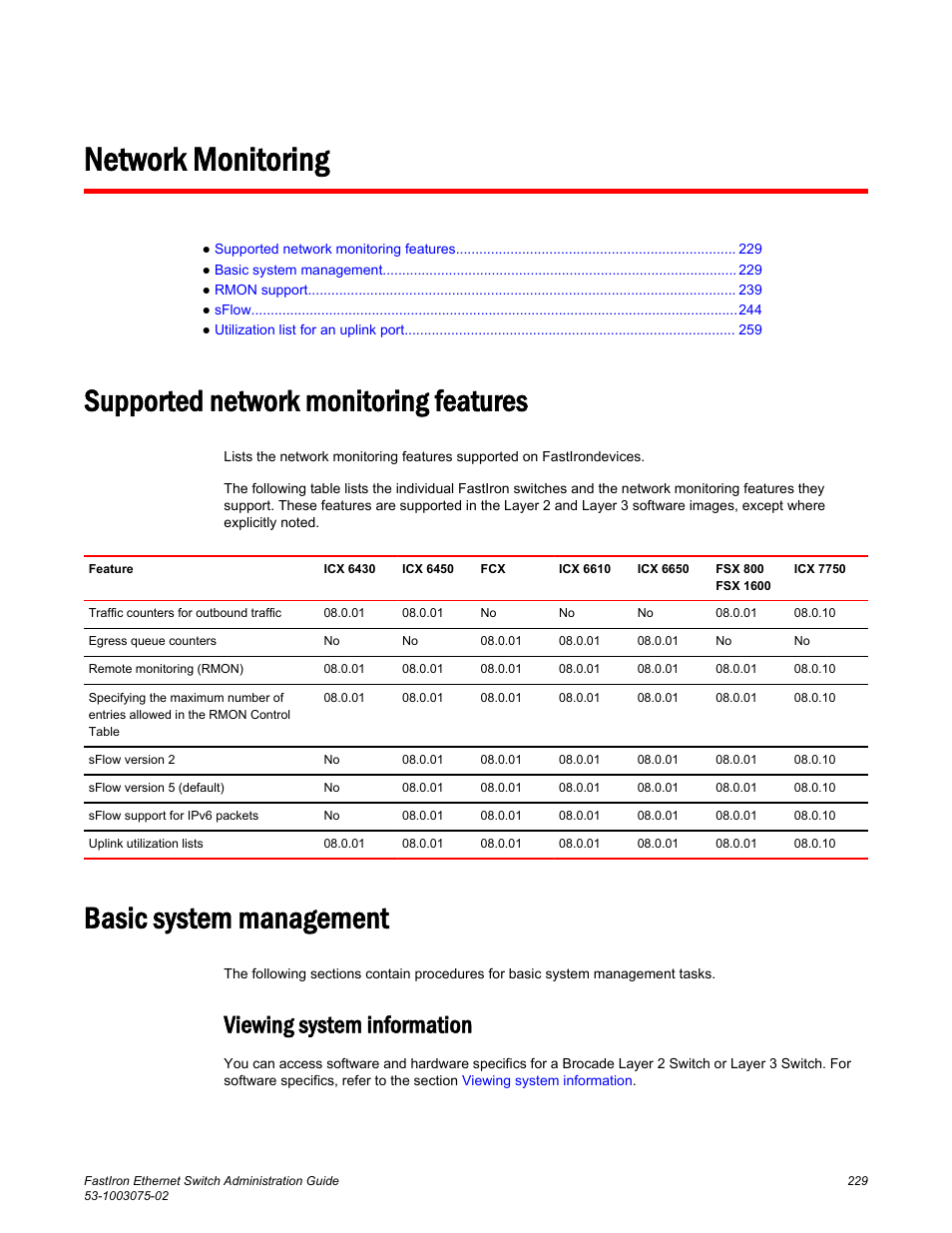 Network monitoring, Supported network monitoring features, Basic system management | Viewing system information | Brocade FastIron Ethernet Switch Administration Guide User Manual | Page 229 / 362