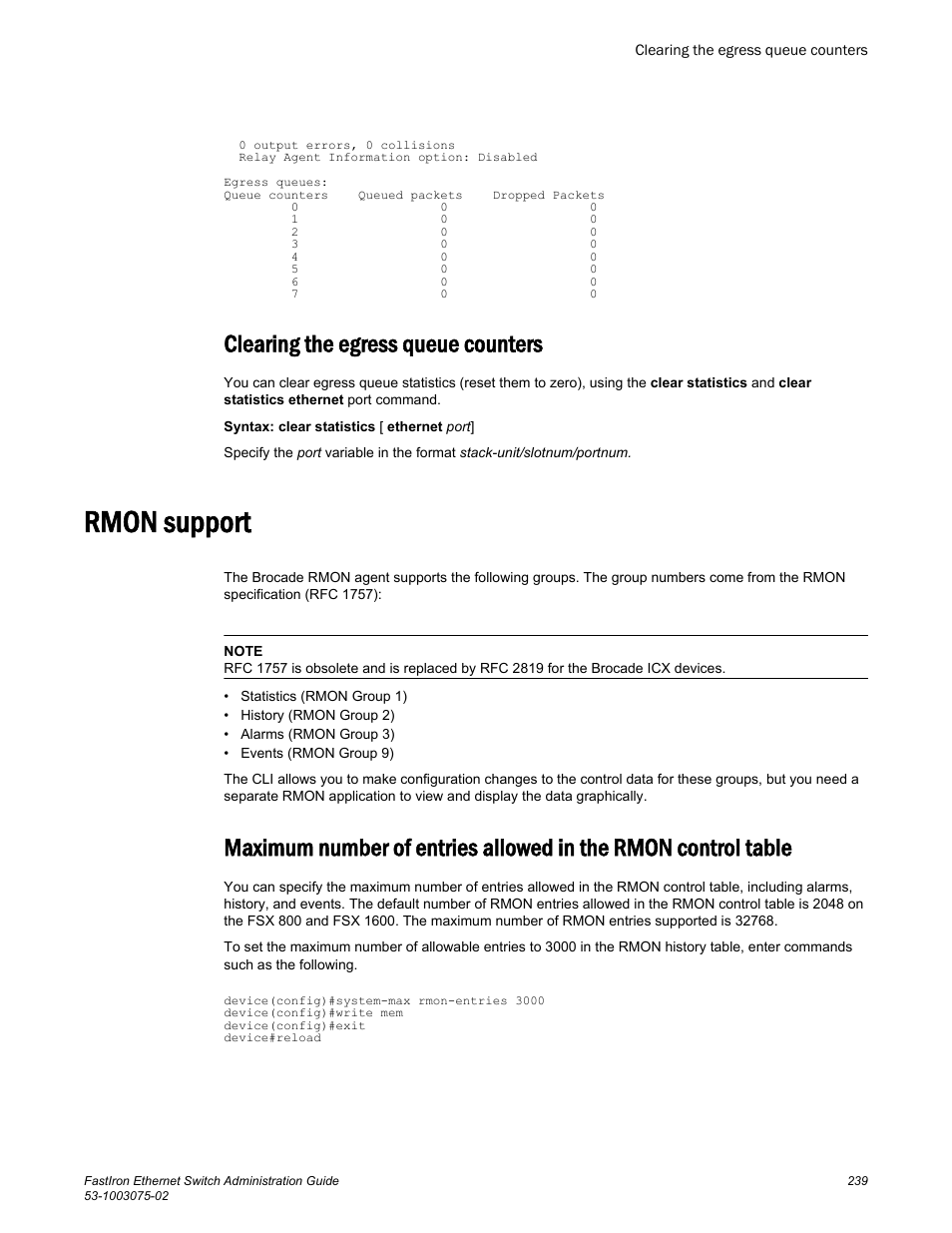 Clearing the egress queue counters, Rmon support | Brocade FastIron Ethernet Switch Administration Guide User Manual | Page 239 / 362