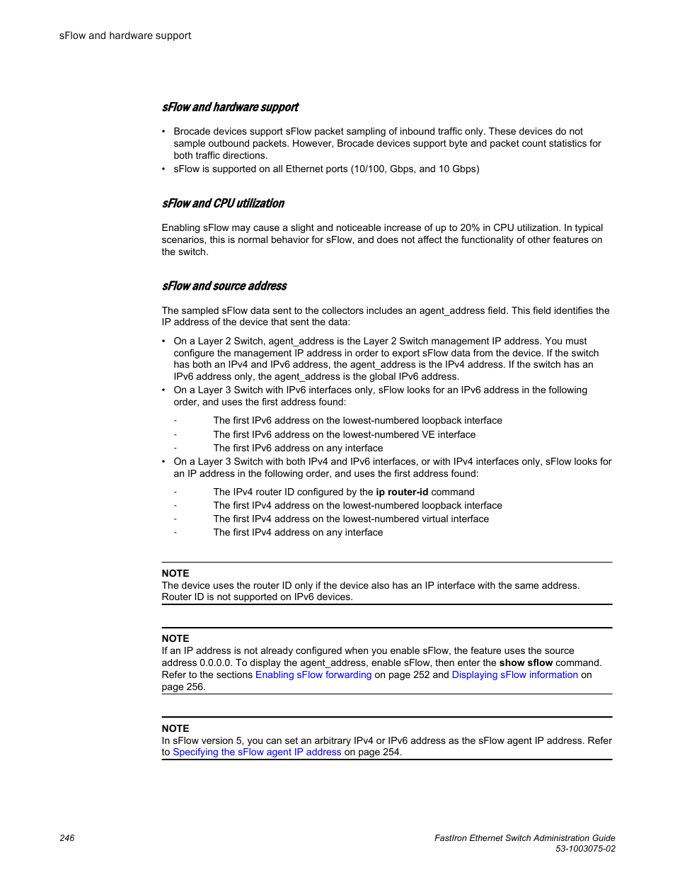 Sflow and hardware support, Sflow and cpu utilization, Sflow and source address | Brocade FastIron Ethernet Switch Administration Guide User Manual | Page 246 / 362