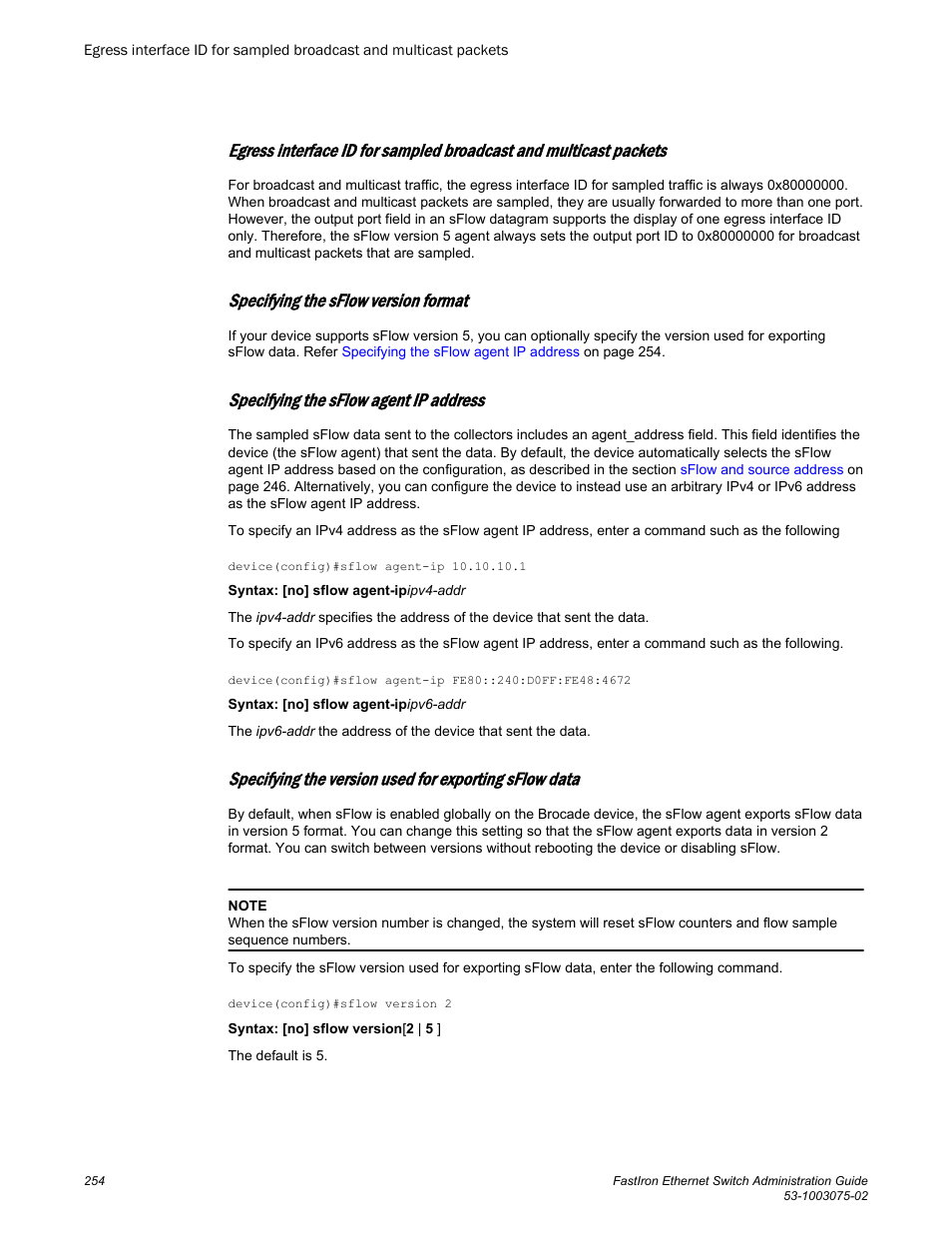 Specifying the sflow version format, Specifying the sflow agent ip address | Brocade FastIron Ethernet Switch Administration Guide User Manual | Page 254 / 362