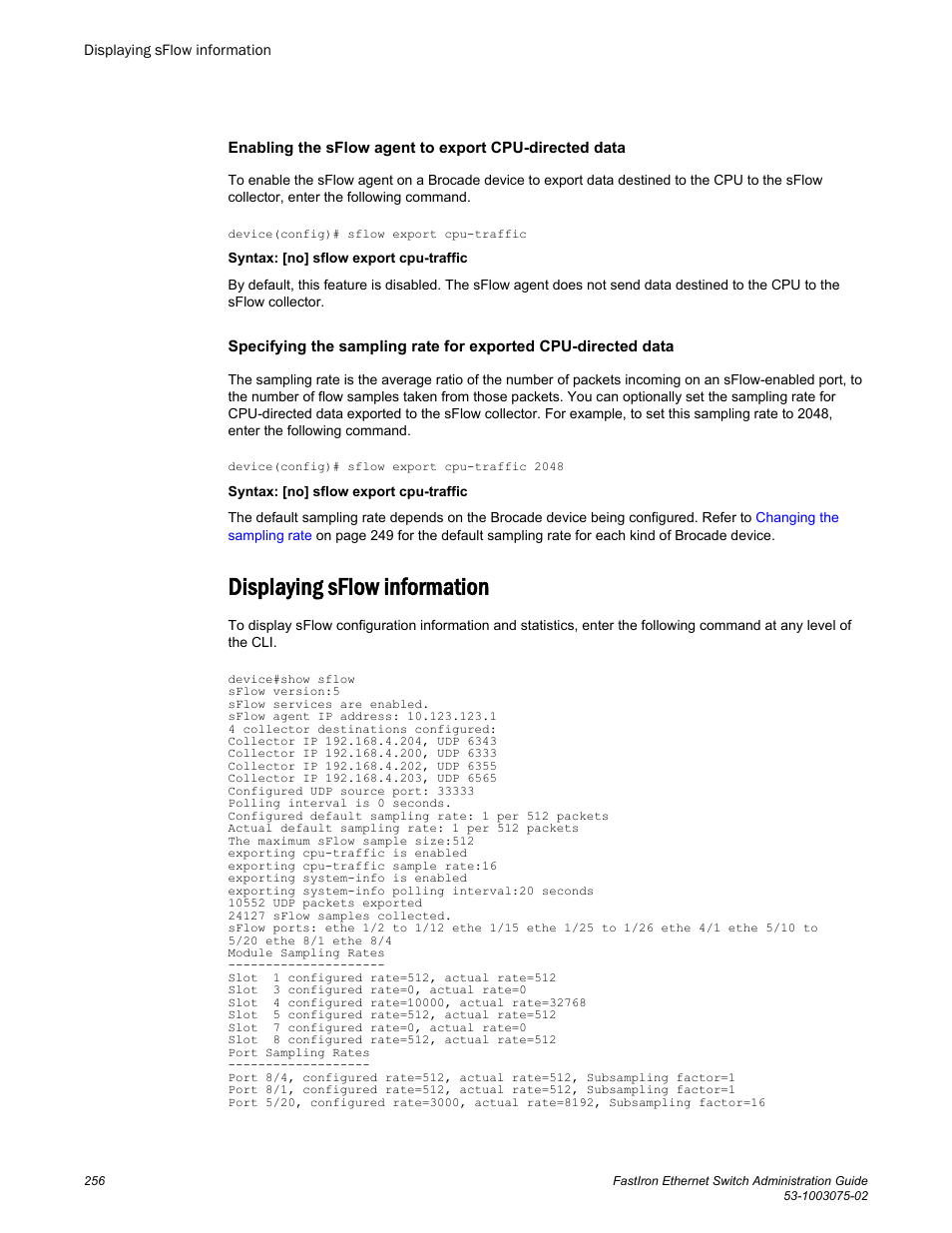Displaying sflow information | Brocade FastIron Ethernet Switch Administration Guide User Manual | Page 256 / 362