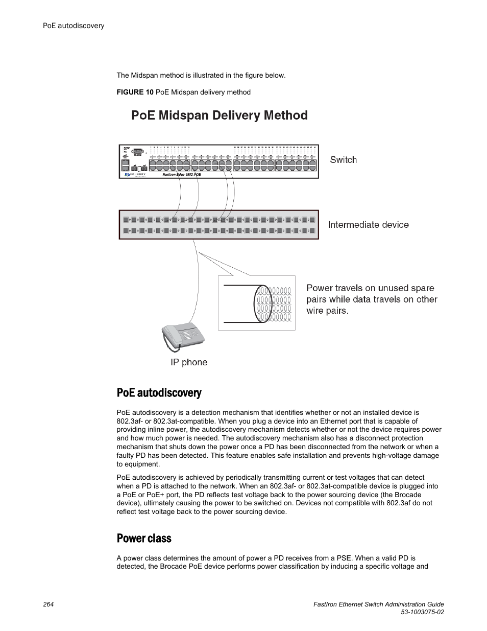 Poe autodiscovery, Power class, Poe autodiscovery power class | Brocade FastIron Ethernet Switch Administration Guide User Manual | Page 264 / 362