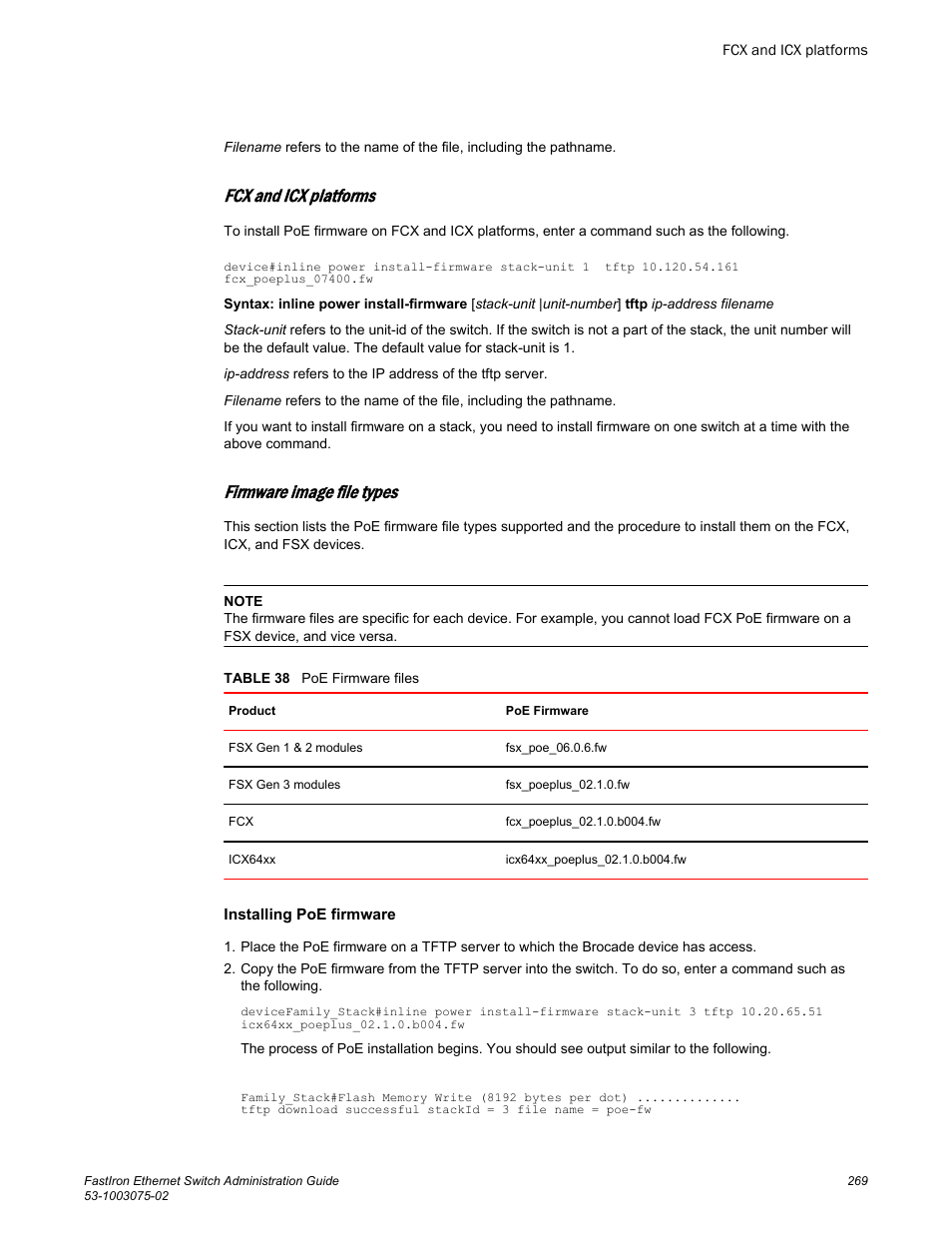 Fcx and icx platforms, Firmware image file types | Brocade FastIron Ethernet Switch Administration Guide User Manual | Page 269 / 362