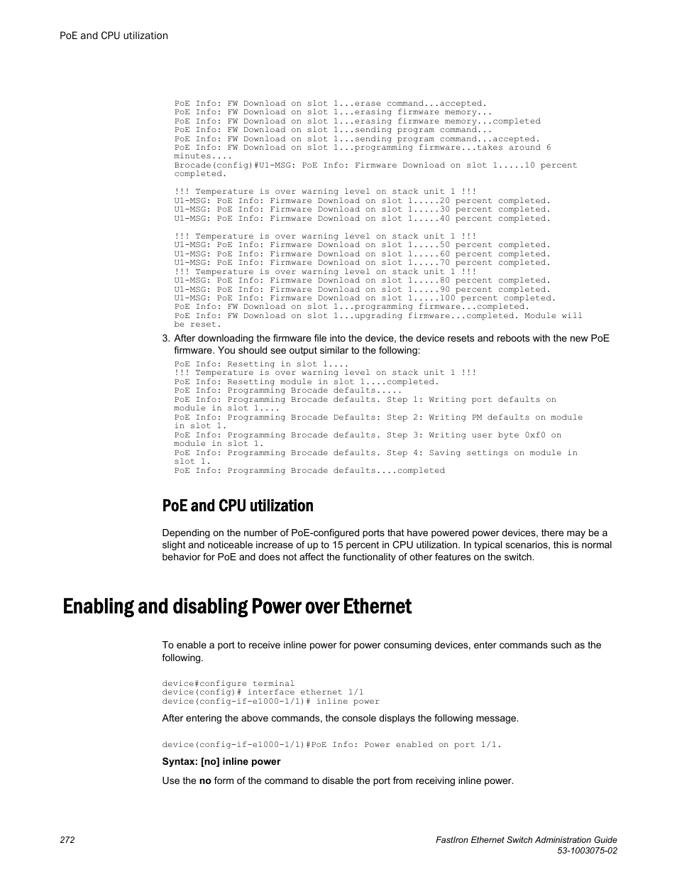 Poe and cpu utilization, Enabling and disabling power over ethernet | Brocade FastIron Ethernet Switch Administration Guide User Manual | Page 272 / 362