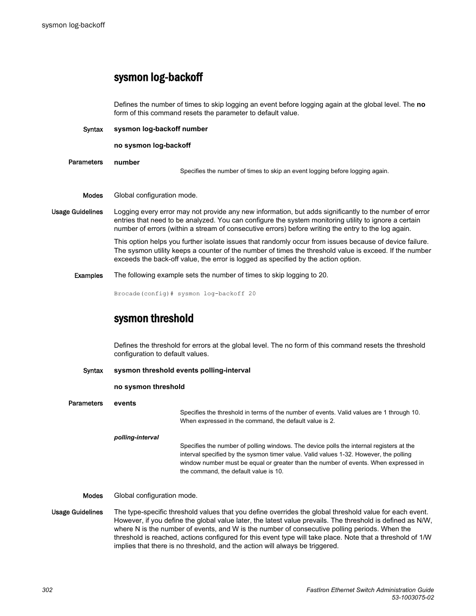 Sysmon log-backoff, Sysmon threshold, Sysmon log-backoff sysmon threshold | Brocade FastIron Ethernet Switch Administration Guide User Manual | Page 302 / 362