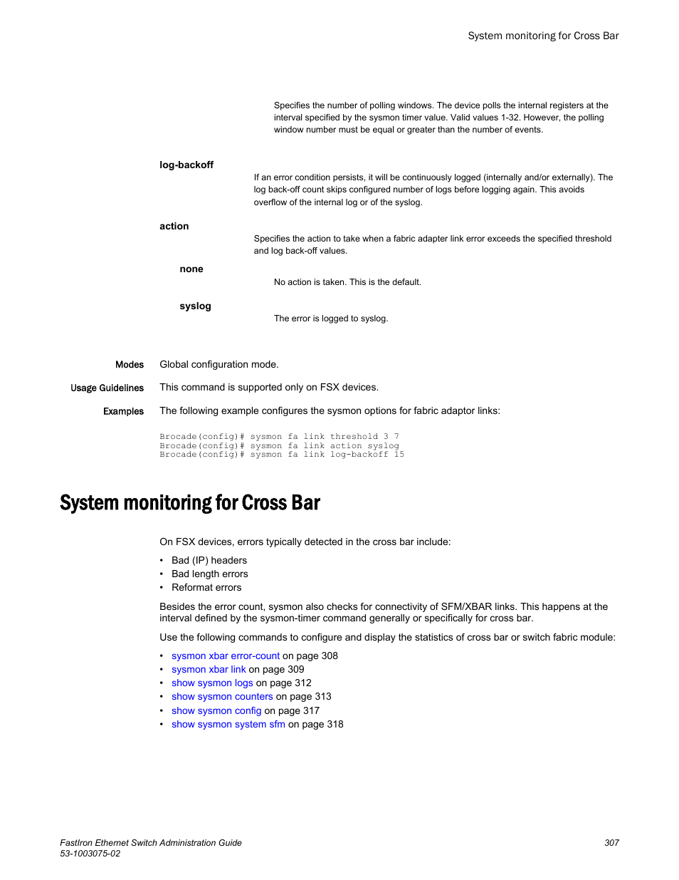 System monitoring for cross bar | Brocade FastIron Ethernet Switch Administration Guide User Manual | Page 307 / 362