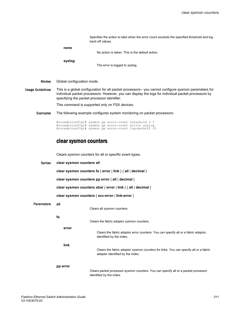 Clear sysmon counters | Brocade FastIron Ethernet Switch Administration Guide User Manual | Page 311 / 362