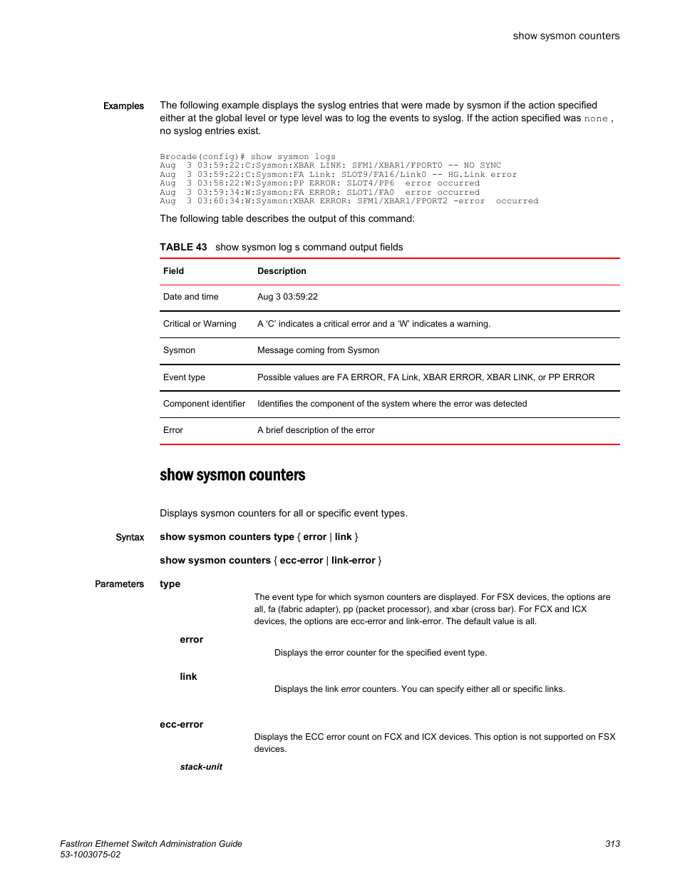 Show sysmon counters | Brocade FastIron Ethernet Switch Administration Guide User Manual | Page 313 / 362