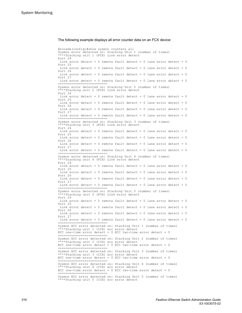 Brocade FastIron Ethernet Switch Administration Guide User Manual | Page 316 / 362