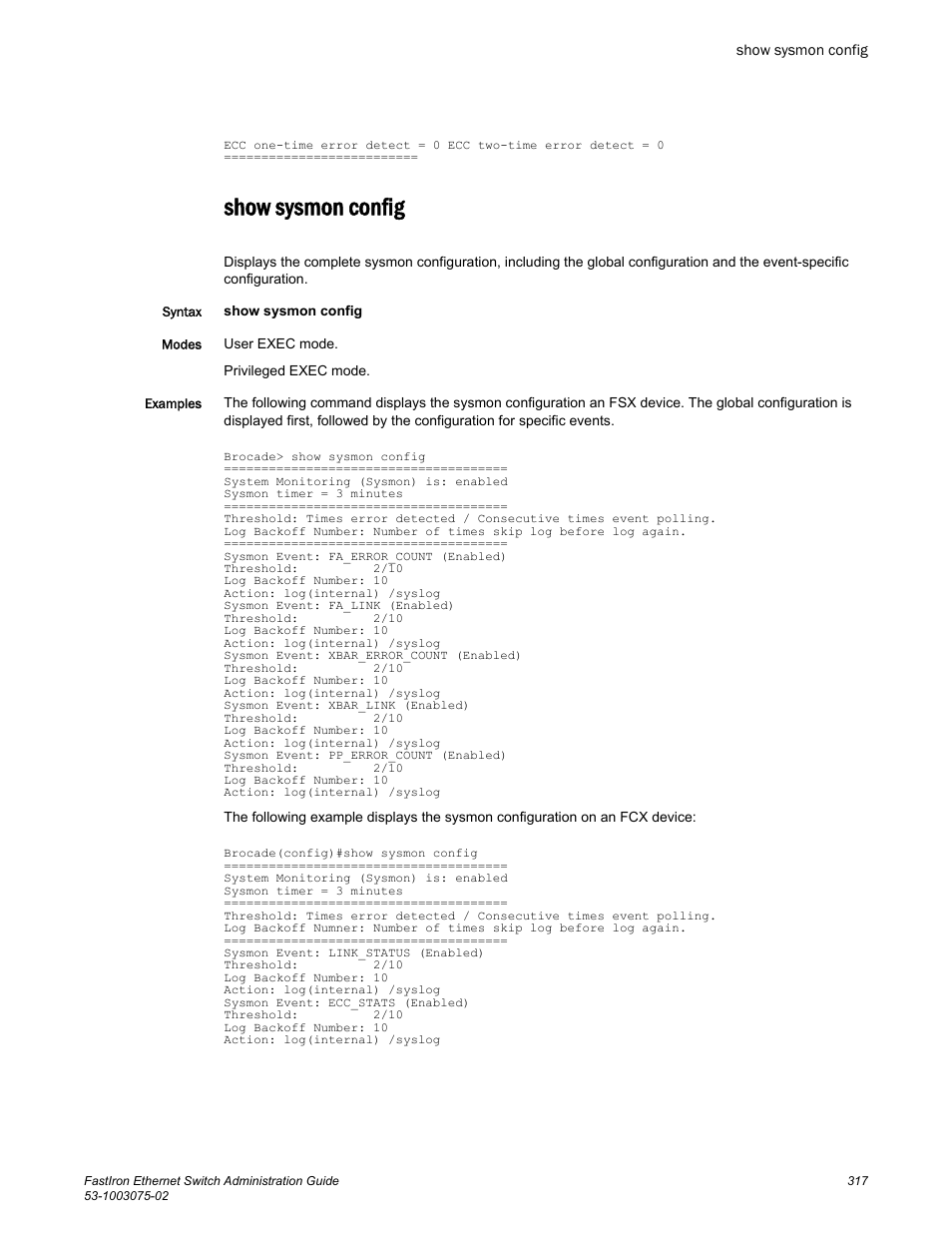 Show sysmon config | Brocade FastIron Ethernet Switch Administration Guide User Manual | Page 317 / 362