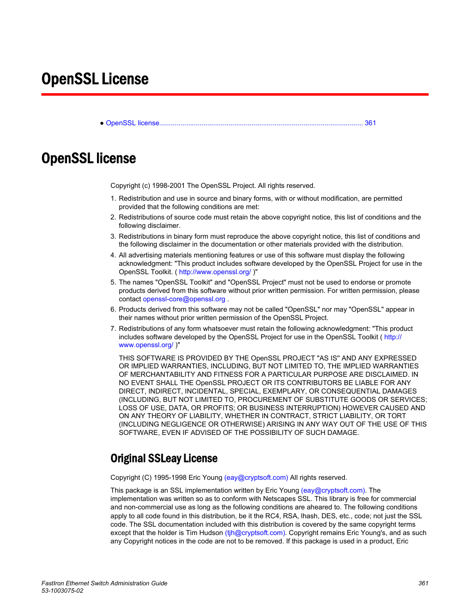 Openssl license, Original ssleay license | Brocade FastIron Ethernet Switch Administration Guide User Manual | Page 361 / 362