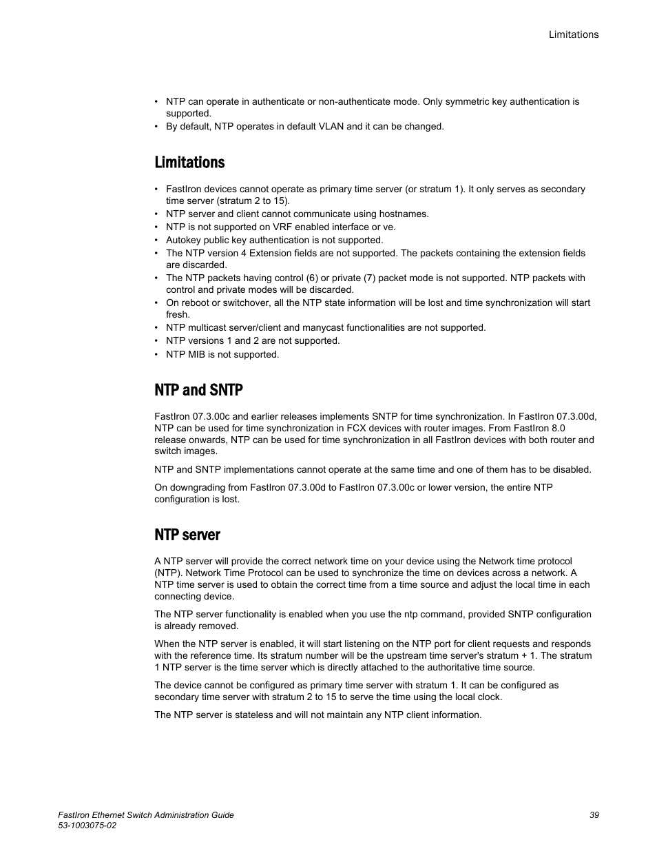 Limitations, Ntp and sntp, Ntp server | Limitations ntp and sntp ntp server | Brocade FastIron Ethernet Switch Administration Guide User Manual | Page 39 / 362