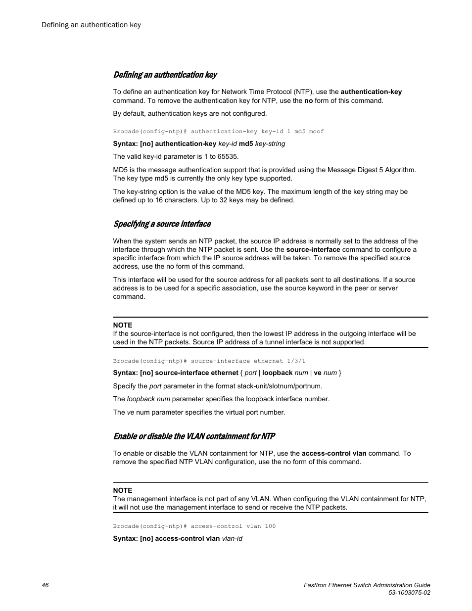 Defining an authentication key, Specifying a source interface, Enable or disable the vlan containment for ntp | Brocade FastIron Ethernet Switch Administration Guide User Manual | Page 46 / 362