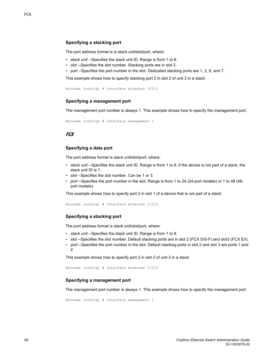 Brocade FastIron Ethernet Switch Administration Guide User Manual | Page 56 / 362