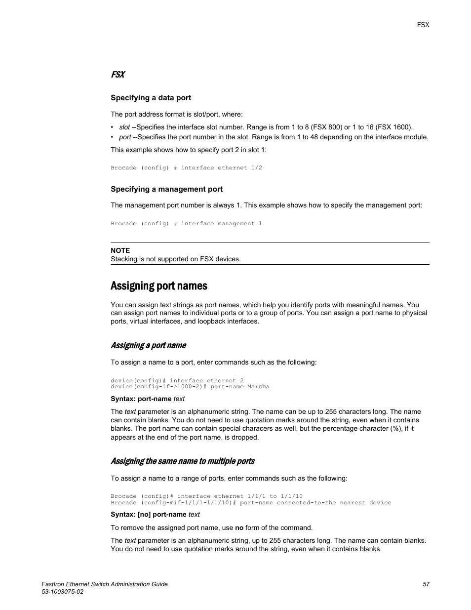 Assigning port names, Assigning a port name, Assigning the same name to multiple ports | Brocade FastIron Ethernet Switch Administration Guide User Manual | Page 57 / 362