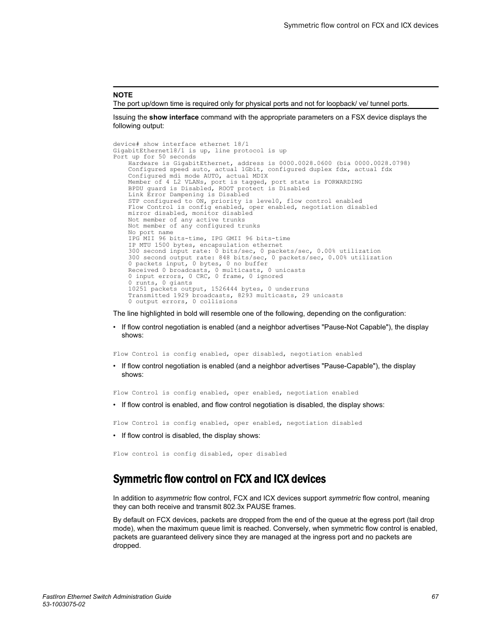 Symmetric flow control on fcx and icx devices | Brocade FastIron Ethernet Switch Administration Guide User Manual | Page 67 / 362